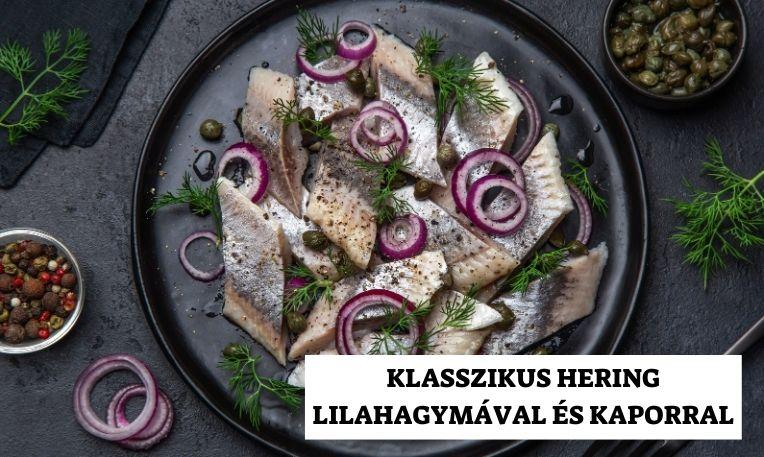 Orosz vacsoraest - Klasszikus hering lilahagymával és kaporral